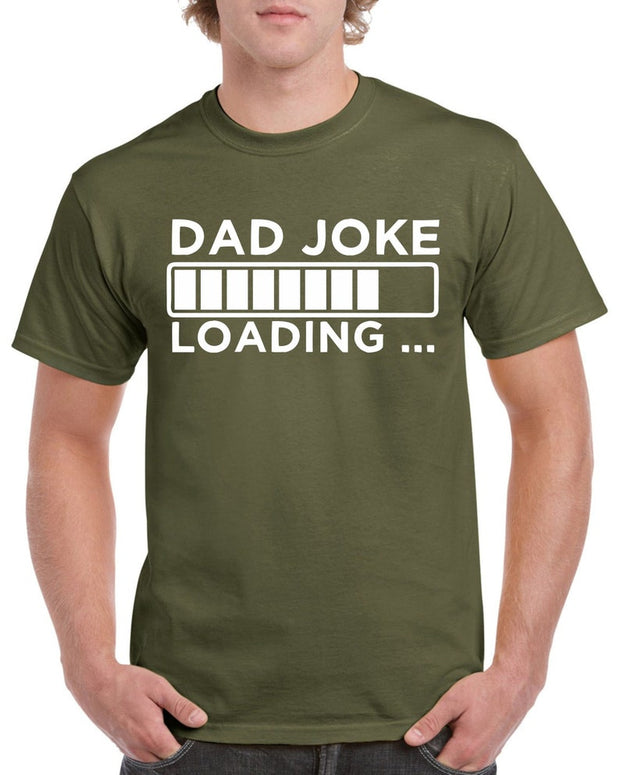 Fathers Day Gift T shirt For Dad Joke Loading Birthday