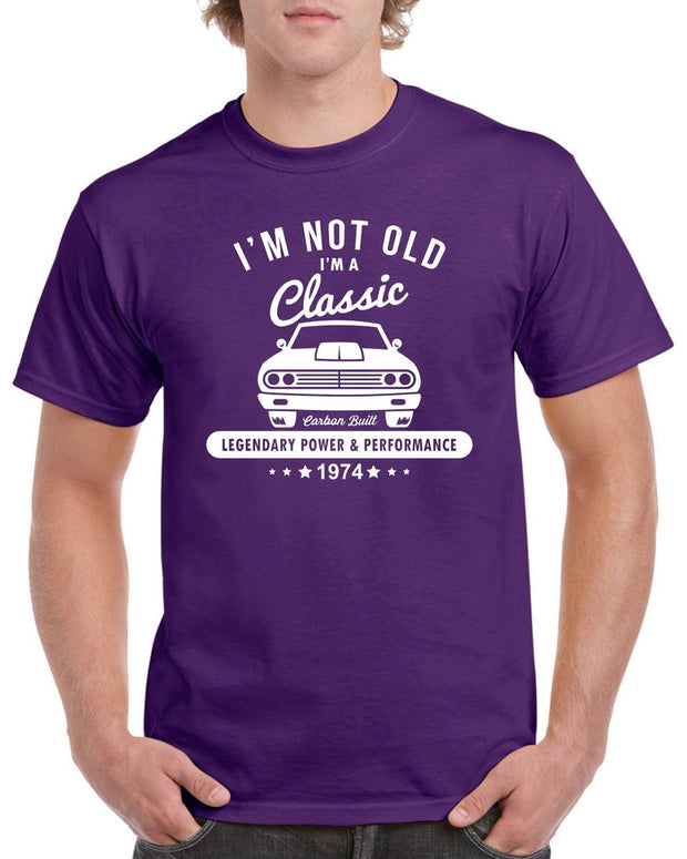 Im Not Old Im A Classic 50 Year old Funny 1974 Tee